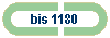 bis 1180